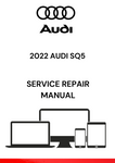 DISCOVER THE COMPREHENSIVE 2022 AUDI SQ5 SERVICE REPAIR MANUAL IN PDF FORMAT. ACCESS DETAILED GUIDES AND TROUBLESHOOTING TIPS FOR OPTIMAL VEHICLE MAINTENANCE.