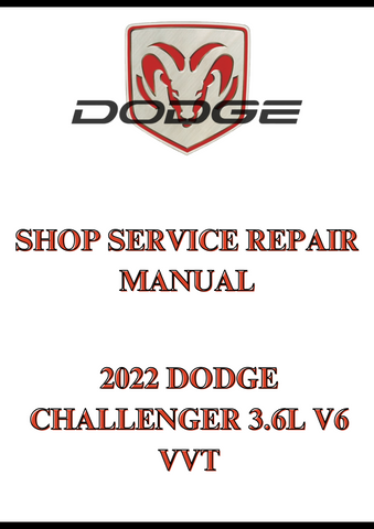 2022 DODGE CHALLENGER 3.6L V6 VVT SHOP SERVICE REPAIR MANUAL - PDF