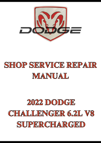 2022 DODGE CHALLENGER 6.2L V8 SUPERCHARGED SHOP SERVICE REPAIR MANUAL - PDF