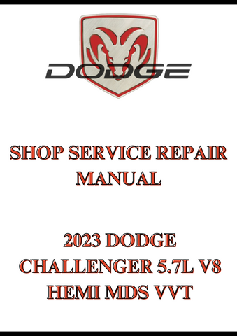 2023 DODGE CHALLENGER 5.7L V8 HEMI MDS VVT SHOP SERVICE REPAIR MANUAL - PDF