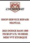 2023 DODGE RAM 1500 PICKUP 5.7L V8 HEMI MDS VVT ETORQUE SHOP SERVICE REPAIR MANUAL - PDF