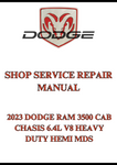 2023 DODGE RAM 3500 CAB CHASIS 6.4L V8 HEAVY DUTY HEMI MDS SHOP SERVICE REPAIR MANUAL - PDF