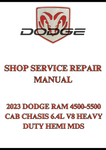 2023 DODGE RAM 4500-5500 CAB CHASIS 6.4L V8 HEAVY DUTY HEMI MDS SHOP SERVICE REPAIR MANUAL - PDF