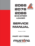 2066, 2076, 2086 - Mustang Skid Steer Loader Service Repair Manual 917098  - PDF File Download