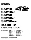 KOBELCO HYDRAULIC EXCAVATOR SK210 SK210 LCSK250 SK250LC SK250NLC OPERATOR MANUAL
