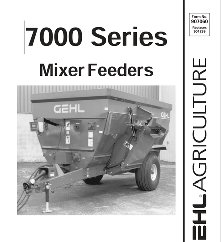 GEHL 7000 MIXED FEEDERS (907060A) OPERATOR MANUAL - PDF FILE