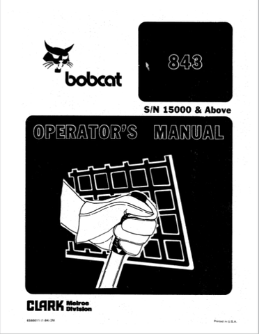 BOBCAT 843 OPERATOR MANUAL 15000 - PDF FILE