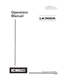 KOBELCO WHEEL LOADER LK300A OPERATOR MANUAL