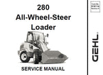 280 - Gehl All-Wheel-Steer Loader Service Repair Manual PDF Download - Manual labs