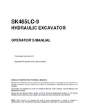 KOBELCO HYDRAULIC EXCAVATOR SK485LC-9 TIER 4 OPERATOR MANUAL