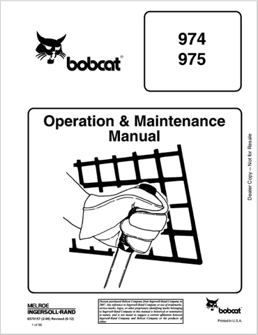 BOBCAT 974, 975 OPERATION & MAINTENANCE MANUAL (6570157) - PDF FILE