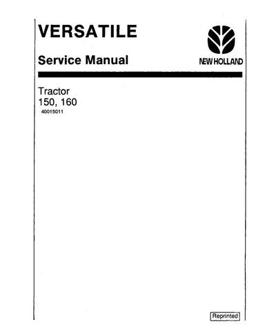 VERSATILE 150 AND 160 4WD ARTICULATED TRACTOR SERVICE MANUAL 40015011 - PDF FILE
