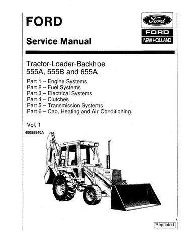 FORD 555A, 555B, 655 AND 655A TRACTOR LOADER BACKHOE SERVICE MANUAL - PDF FILE