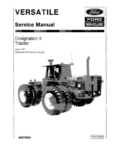 VERSATILE 836, 846, 856, 876, 936, 946, 956 AND 976 4WD ARTICULATED TRACTOR SERVICE MANUAL 40075691 - PDF FILE