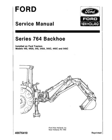 FORD 764, 445, 445A, 545, 545A, 345C, 445C, 545C TRACTOR SERVICE MANUAL - PDF FILE