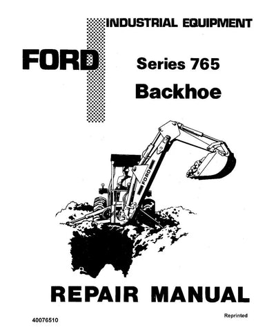 FORD 765 SERIES BACKHOE REPAIR MANUAL - PDF FILE