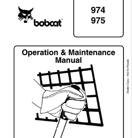 BOBCAT 974 & 975 LOADER OPERATION & MAINTENANCE MANUAL 6570157 - PDF FILE