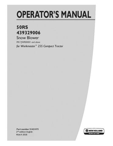 50RS - 439329006 Snow Blower - New Holland Operator's Manual 51421073 Download PDF - Manual labs