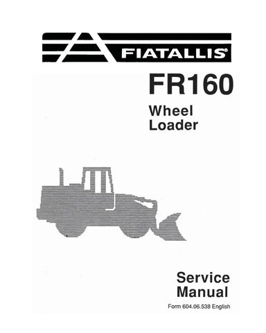 FIAT-ALLIS FR160 WHEELED LOADER SERVICE MANUAL 60406538 - PDF FILE