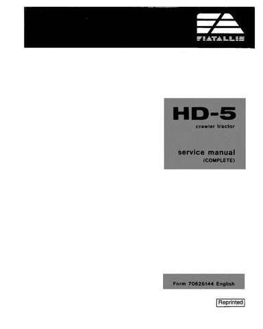 FIAT-ALLIS HD-5 CRAWLER TRACTOR SERVICE MANUAL 70626144 - PDF FILE