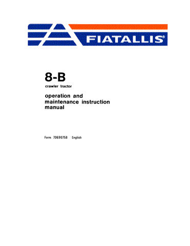 8B Crawler Tractor OM Maint Instr - New Holland Operator's Manual 70690758 Download PDF - Manual labs