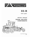 FIAT-ALLIS 65B MOTOR GRADER SERVICE MANUAL - PDF FILE
