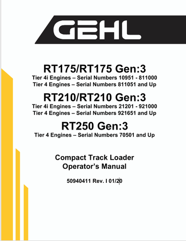 GEHL RT175, RT210, RT250 COMPACT TRACK LOADER (50940411) OPERATOR MANUAL - PDF FILE