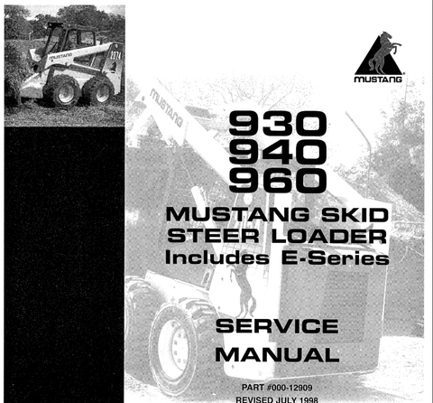 930, 940, 960 - Mustang Skid Steer Loader Service Repair Manual