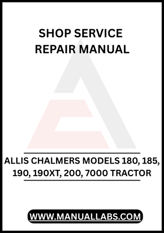 Unlock the full potential of your Allis Chalmers tractor with our comprehensive Shop Service Repair Manual, specifically designed for models 180, 185, 190, 190XT, 200, and 7000. This PDF download provides you with detailed instructions,