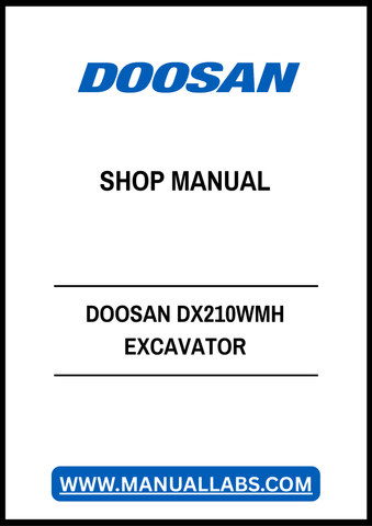 DOOSAN DX210WMH EXCAVATOR MATERIAL HANDER SHOP MANUAL - PDF FILE