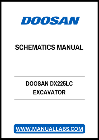 DOOSAN DX225LC EXCAVATOR ELECTRICAL HYDRAULIC SCHEMATICS MANUAL - PDF FILE