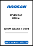 DOOSAN SOLAR 70-III ENGINE SPECSHEET MANUAL - PDF FILE