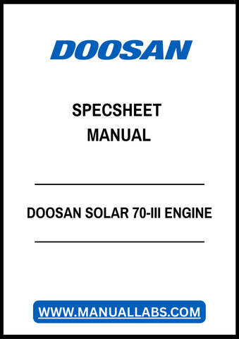 DOOSAN SOLAR 70-III ENGINE SPECSHEET MANUAL - PDF FILE