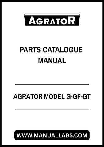 AGRATOR MODEL G-GF-GT PARTS CATALOGUE MANUAL - PDF FILE