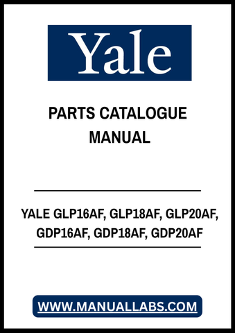 YALE GLP16AF, GLP18AF, GLP20AF, GDP16AF, GDP18AF, GDP20AF FORKLIFT TRUCK PARTS CATALOGUE MANUAL - PDF FILE