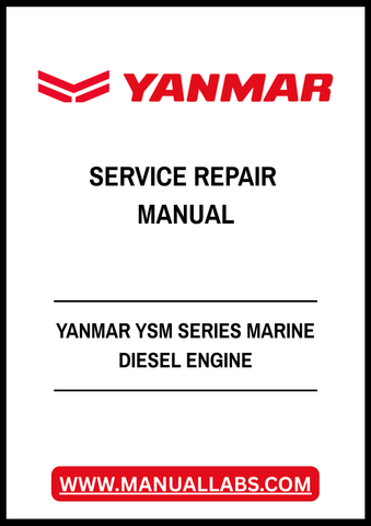 YANMAR YSM SERIES MARINE DIESEL ENGINE SERVICE REPAIR MANUAL - PDF FILE