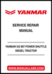 YANMAR EG 907 POWER SHUTTLE DIESEL TRACTOR SERVICE REPAIR MANUAL - PDF FILE