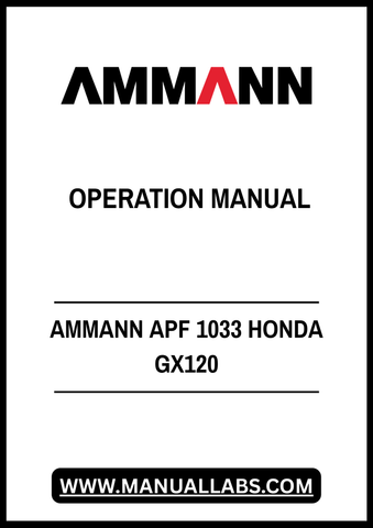 AMMANN APF 1033 HONDA GX120 OPERATION MANUAL - PDF FILE