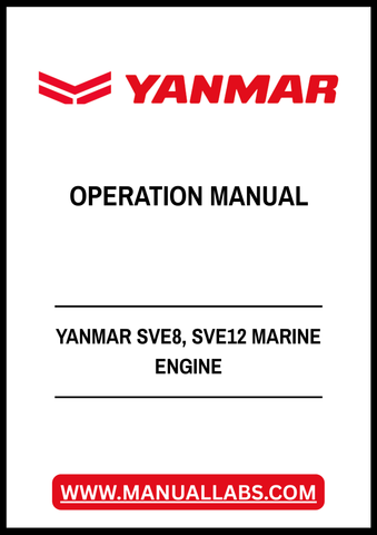 YANMAR SVE8, SVE12 MARINE ENGINE OPERATION MANUAL - PDF FILE