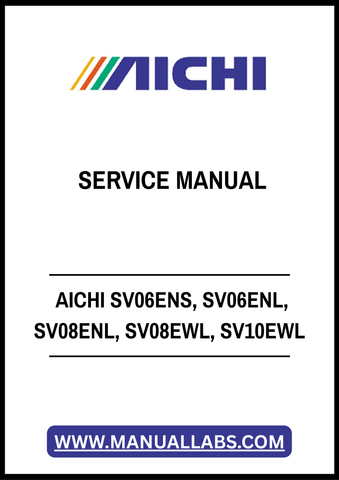 AICHI SV06ENS, SV06ENL, SV08ENL, SV08EWL, SV10EWL SERVICE MANUAL - PDF FILE