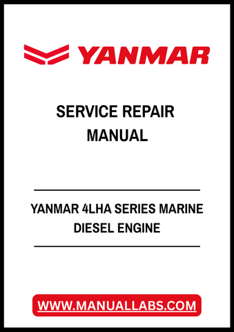 YANMAR 4LHA SERIES MARINE DIESEL ENGINE SERVICE REPAIR MANUAL - PDF FILE