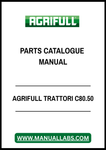 AGRIFULL TRATTORI C80.50 PARTS CATALOGUE MANUAL - PDF FILE