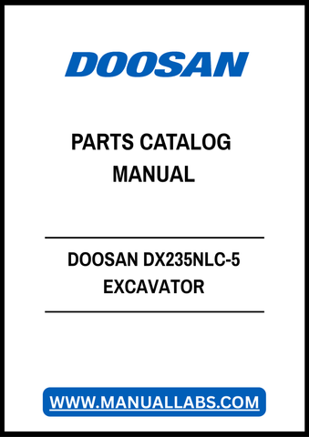 DOOSAN DX235NLC-5 EXCAVATOR PARTS CATALOG MANUAL - PDF FILE