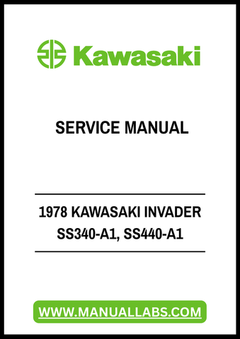 1978 KAWASAKI INVADER SS340-A1, SS440-A1 SERVICE MANUAL - PDF FILE
