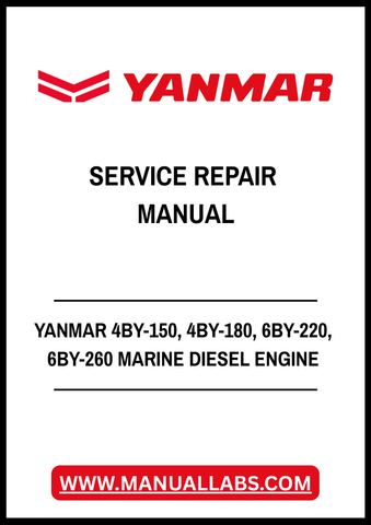YANMAR 4BY-150, 4BY-180, 6BY-220, 6BY-260 MARINE DIESEL ENGINE SERVICE REPAIR MANUAL - PDF FILE