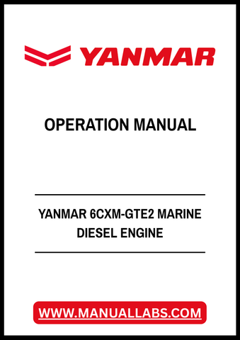 YANMAR 6CXM-GTE2 MARINE DIESEL ENGINE OPERATION MANUAL - PDF FILE