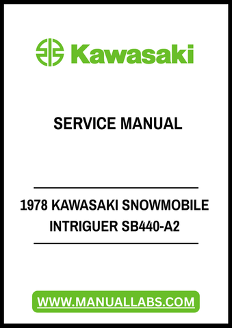 1978 KAWASAKI SNOWMOBILE INTRIGUER SB440-A2 SERVICE MANUAL - PDF FILE