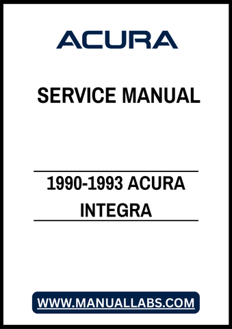 1990-1993 ACURA INTEGRA SERVICE MANUAL – PDF FILE