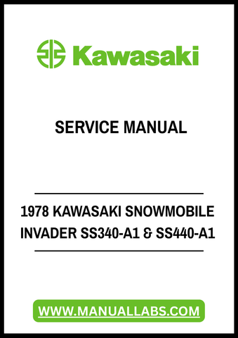 1978 KAWASAKI SNOWMOBILE INVADER SS340-A1 & SS440-A1 SERVICE MANUAL - PDF FILE