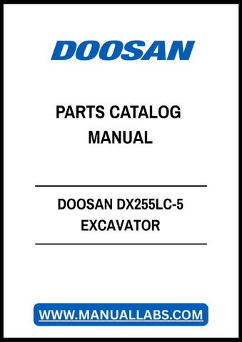 DOOSAN DX255LC-5 EXCAVATOR PARTS CATALOG MANUAL - PDF FILE